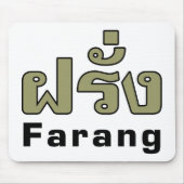 Tapis De Souris Farang ♦ Étranger en langue thaï Script ♦ (Devant)