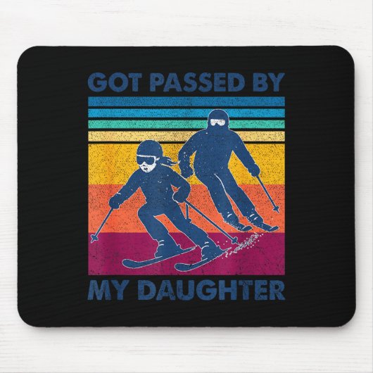 Tapis De Souris Fauchée par ma fille, drôle de ski (Devant)