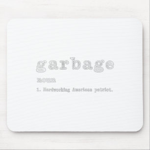Tapis De Souris Femen Garbage Noun Hardworking American Trump 202