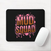 Tapis De Souris Femme Femme Muddy Mud Run Squad Mudding Courir (Avec souris)