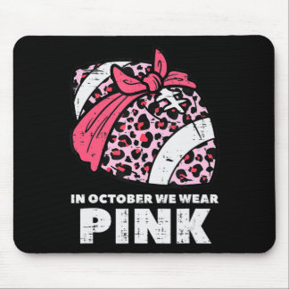 Tapis De Souris Femme Octobre Nous Portons Le Football Rose Cancer