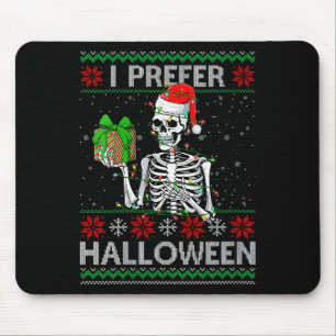 Tapis De Souris Femmes drôle Je préfère Halloween squelette laid N