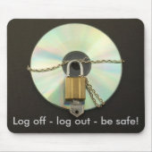 Tapis De Souris Fermeture de session - déconnexion - soyez sûr ! (Devant)