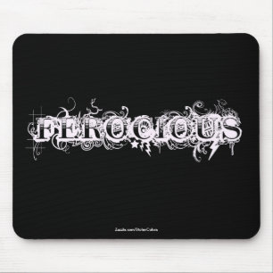 TAPIS DE SOURIS FÉROCE