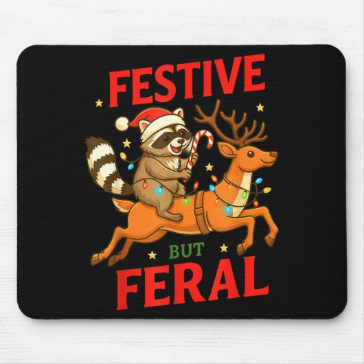 Tapis De Souris Festive But Feral Funny Christmas Raccoon Riding R (Devant)
