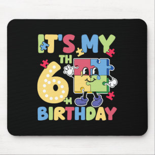Tapis De Souris Fête d'anniversaire pour 6 ans de fille autiste