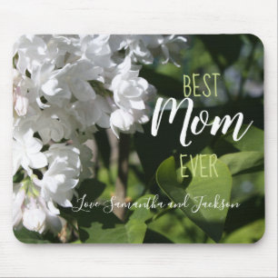 Tapis De Souris Fête des mères Lilacs blancs Meilleur maman Jamais