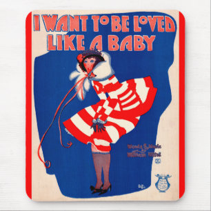 Tapis De Souris Fiche de la chanson des années 1920 I Want to Be L