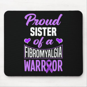 Tapis De Souris Fier Soeur D'Un Guerrier Fibromyalgique