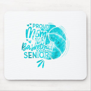 Tapis De Souris Fière maman d'un senior de basket-ball 2023 t shir