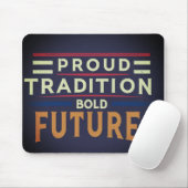 Tapis De Souris Fière Tradition Avenir Clair (Avec souris)