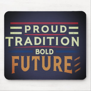 Tapis De Souris Fière Tradition Avenir Clair