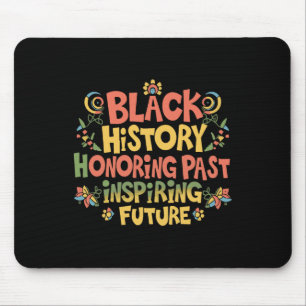 Tapis De Souris Fierté du Mois de l'histoire noire