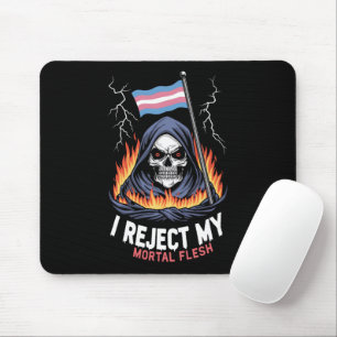 Tapis De Souris Fierté LGBT transgenre Je rejette ma chair mortell