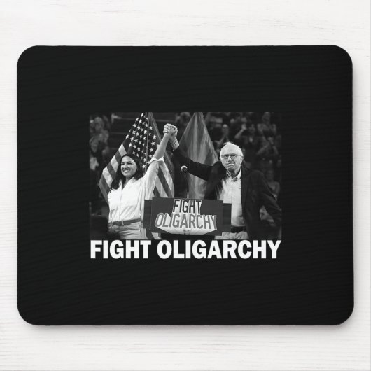 Tapis De Souris Fight Oligarchy Bernie Sanders And Aoc Freedom Us  (Devant)