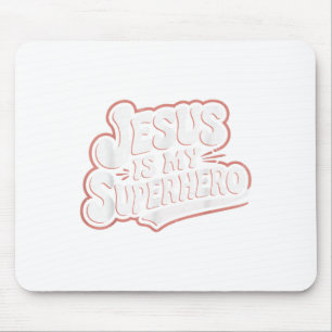 Tapis De Souris Filles Jésus Est Mon Superhéros Christian Toddler