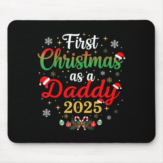 Tapis De Souris First Christmas As A Daddy 2025 New Dad Xmas (Devant)