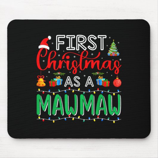 Tapis De Souris First Christmas As Mawmaw Family Matching New Mawm (Devant)