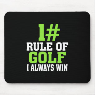 Tapis De Souris First Rule Of Golf