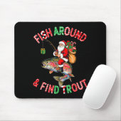 Tapis De Souris Fish Around Find Trout, Funny Fisherman Fishing Ch (Avec souris)