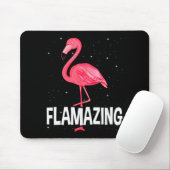 Tapis De Souris Flamazing Nk Flamingo Novelty Flamingo Lover Funny (Avec souris)