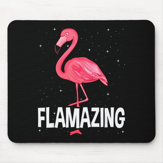 Tapis De Souris Flamazing Nk Flamingo Novelty Flamingo Lover Funny (Devant)