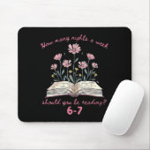Tapis De Souris Floral How Many Night A Week Should You Be Reading (Avec souris)