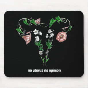 Tapis De Souris Floral No Uterus No Opinion Droits des femmes