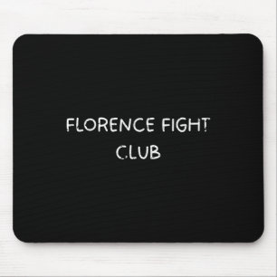 Tapis De Souris Florence Fight Club Thème Pour Mixed martial art E