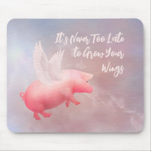 Tapis De Souris Flying Pig Grow Your Wings
