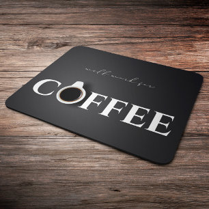 Tapis De Souris Fonctionnera pour Café, Noir