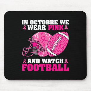 Tapis De Souris Football En Octobre Nous Portons Le Cancer Du Sein