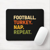 Tapis De Souris Football. Turkey. Nap. Repeat, Thanksgiving Slogan (Avec souris)