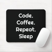 Tapis De Souris For Programmers – Code. Coffee. Repeat. Sleep (Avec souris)
