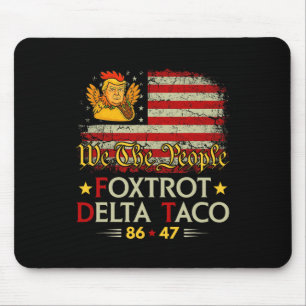 Tapis De Souris Foxtrot Delta Taco 8647 Allons Taco Us Drapeau We