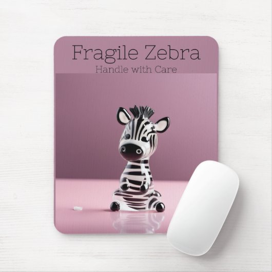 Tapis De Souris Fragile Zebra : Manipuler avec soin (Avec souris)