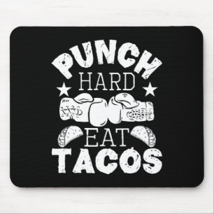 Tapis De Souris Frappez Fort Mangez des Tacos - Boxe Kickboxing Ki