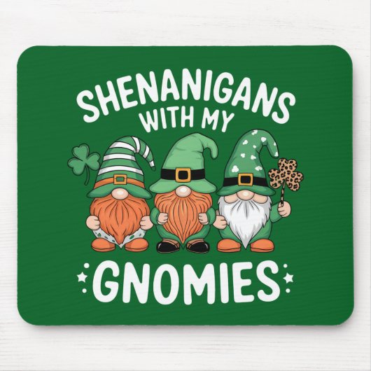 Tapis De Souris Fredonnements avec mes gnomes de la Saint-Patrick (Devant)