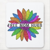 Tapis De Souris Free Mom Hugs LGBTQIA+ Fierté Support (Devant)