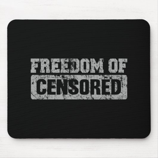 Tapis De Souris Freedom of Speech Maybe (Devant)