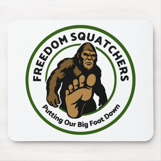 Tapis De Souris Freedom Squatchers "Big Foot Down" Mouse Pad (Devant)