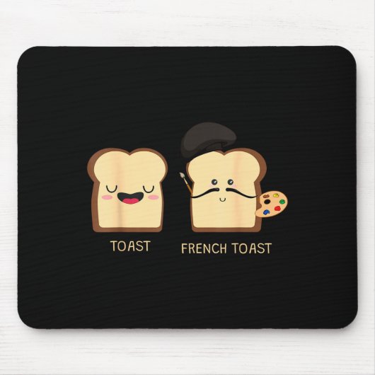 Tapis De Souris French Toast Funny Pun Novelty  (Devant)
