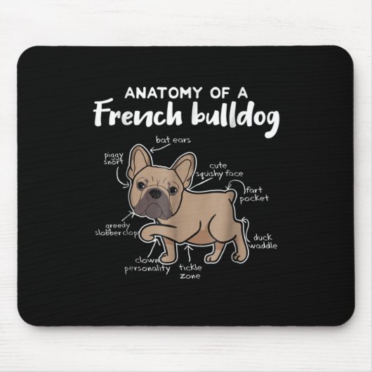 Tapis De Souris Frenchie Gift | Anatomie D'Un Cadeau Français De B (Devant)