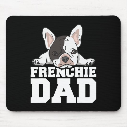 Tapis De Souris Frenchie Papa Cite Pour Ton Père Français (Devant)