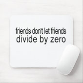 Tapis De Souris friends_divide par zéro (Avec souris)
