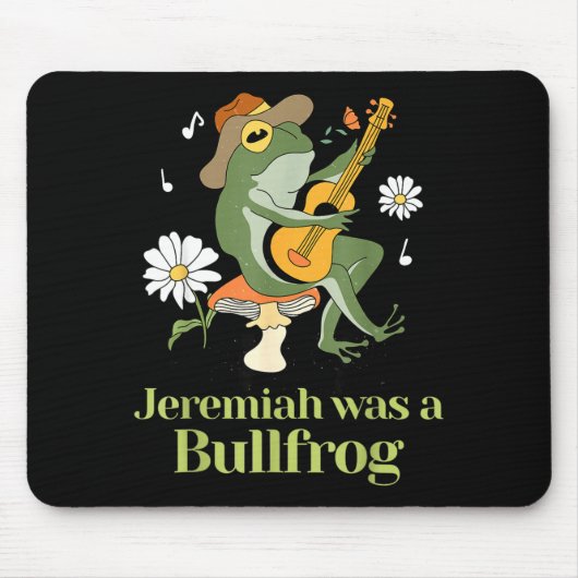 Tapis De Souris Frog Guitar-jeremiah Was Bullfrog Funny Saying  (Devant)