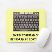 Tapis De Souris Front de fracas sur le clavier à continuer (Avec souris)