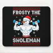 Tapis De Souris Frosty The Swoleman Ugly Christmas Sweater Funny S (Devant)