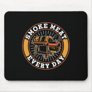 Tapis De Souris Fumer de la viande tous les jours Griller grill Rb