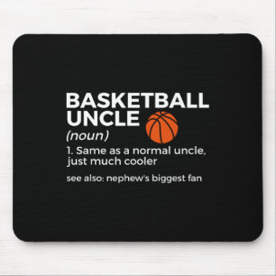 Tapis De Souris Fun Basketball Uncle Définition Nephew's Bignon F